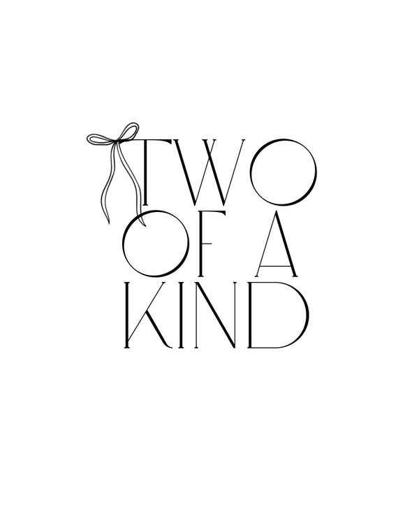 Two of a Kind